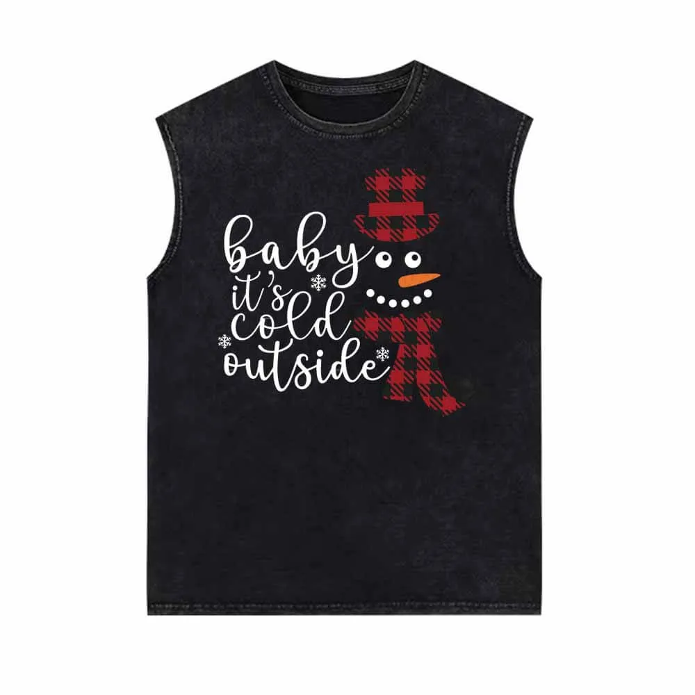 Baby Its Cold Outside Snowman Vintage Washed Vest Top