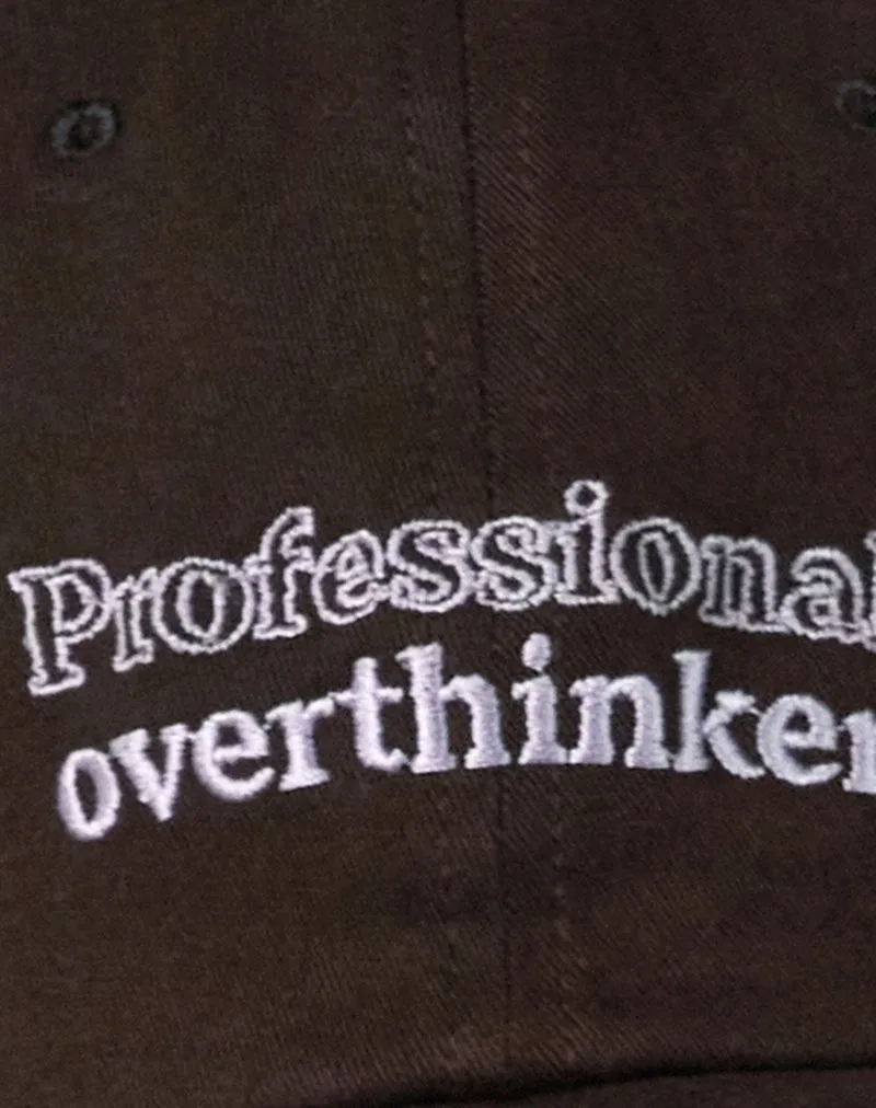 Cap in Bitter Chocolate with Professional Overthinker Slogan