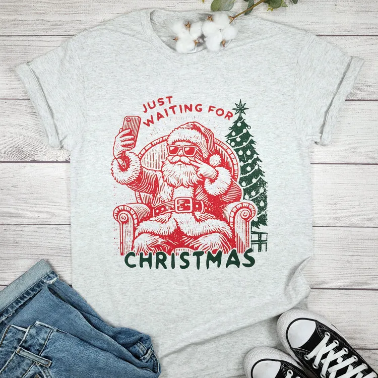 Just Waiting For Christmas Tee