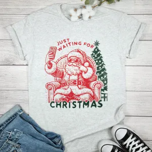 Just Waiting For Christmas Tee